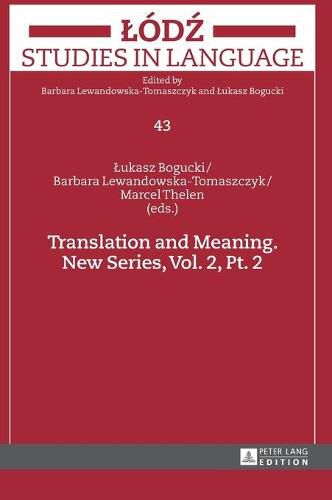 Cover image for Translation and Meaning. New Series, Vol. 2, Pt. 2