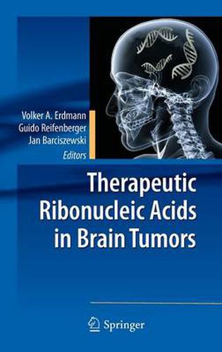 Cover image for Therapeutic Ribonucleic Acids in Brain Tumors