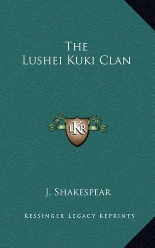 Cover image for The Lushei Kuki Clan