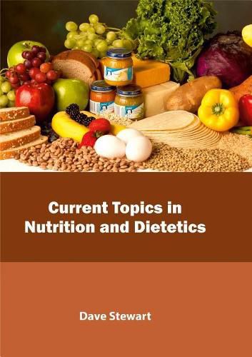 Cover image for Current Topics in Nutrition and Dietetics