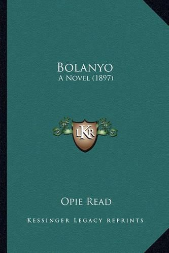 Cover image for Bolanyo Bolanyo: A Novel (1897) a Novel (1897)