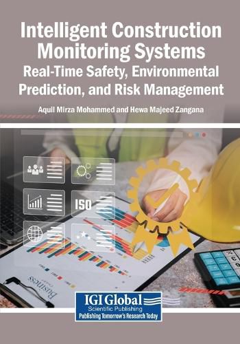 Cover image for Intelligent Construction Monitoring Systems: Real-Time Safety, Environmental Prediction, and Risk Management