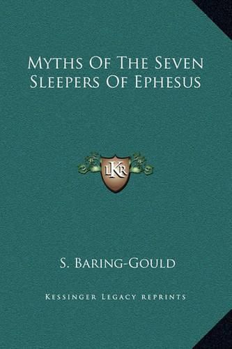 Myths of the Seven Sleepers of Ephesus