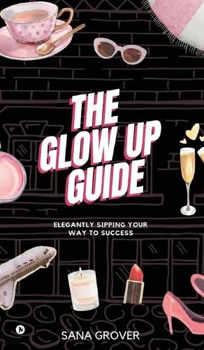 Cover image for The Glow Up Guide