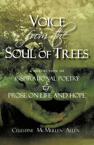 Voice from the Soul of Trees