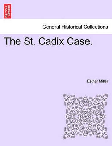 Cover image for The St. Cadix Case.