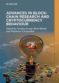 Cover image for Advances in Blockchain Research and Cryptocurrency Behaviour