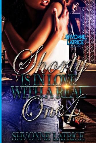 Cover image for Shorty Is In Love with a Real One 4