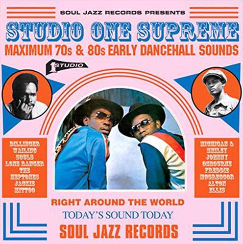 Studio One Supreme Maximum 70s And 80s Early Dancehall Sounds