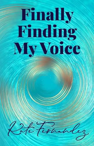 Cover image for Finally Finding My Voice