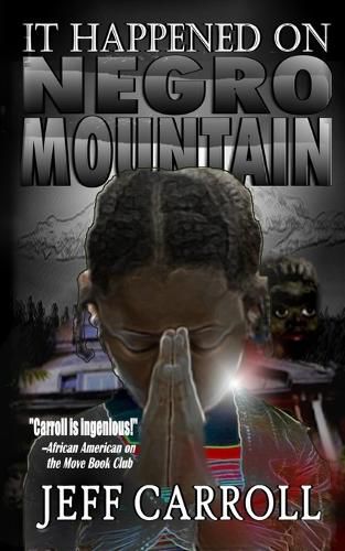 Cover image for It Happened on Negro Mountain