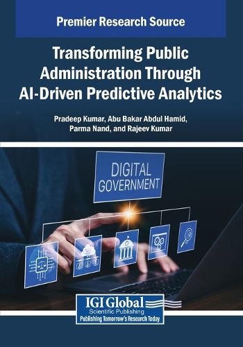 Cover image for Transforming Public Administration Through AI-Driven Predictive Analytics