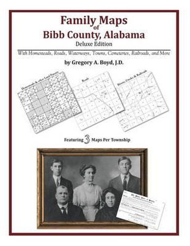 Cover image for Family Maps of Bibb County, Alabama, Deluxe Edition