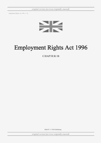 Cover image for Employment Rights Act 1996 (c. 18)