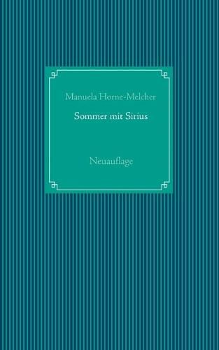 Cover image for Sommer mit Sirius: Neuauflage