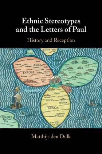 Cover image for Ethnic Stereotypes and the Letters of Paul