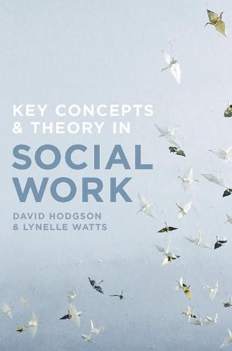 Cover image for Key Concepts and Theory in Social Work