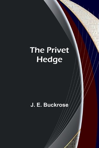 Cover image for The Privet Hedge