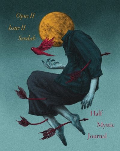 Cover image for Half Mystic Journal Opus II, Issue II