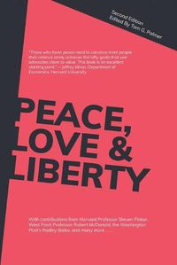 Cover image for Peace, Love & Liberty