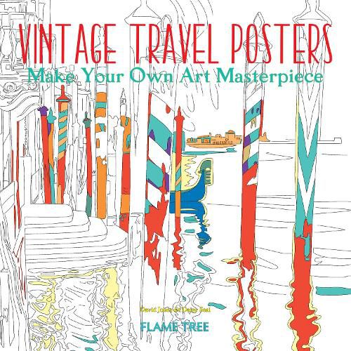 Cover image for Vintage Travel Posters (Art Colouring Book): Make Your Own Art Masterpiece