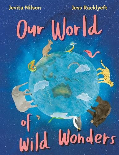 Our World of Wild Wonders