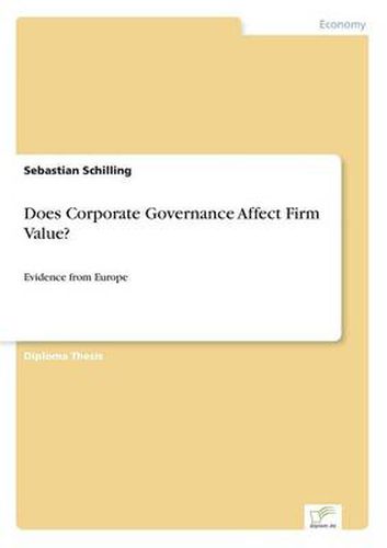 Cover image for Does Corporate Governance Affect Firm Value?: Evidence from Europe