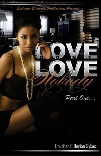 Cover image for Love Don't Love Nobody