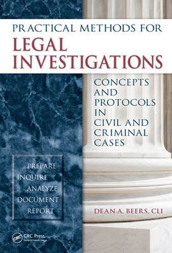 Cover image for Practical Methods for Legal Investigations: Concepts and Protocols in Civil and Criminal Cases