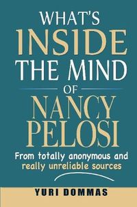 Cover image for What's inside the mind of Nancy Pelosi