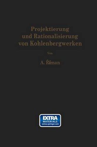 Cover image for Projektierung und Rationalisierung von Kohlenbergwerken