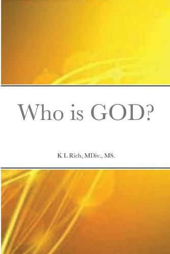 Cover image for Who is GOD?