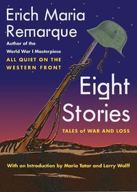 Cover image for Eight Stories: Tales of War and Loss