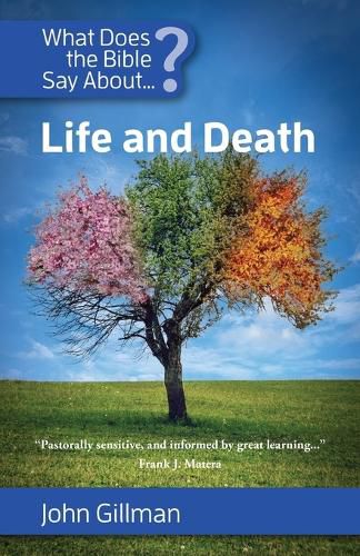 Cover image for What Does the Bible Say about Life and Death