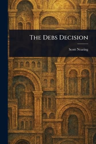 Cover image for The Debs Decision