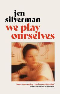 Cover image for We Play Ourselves
