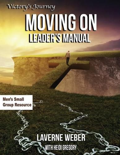 Cover image for Moving On Leader's Manual: Victory's Journey