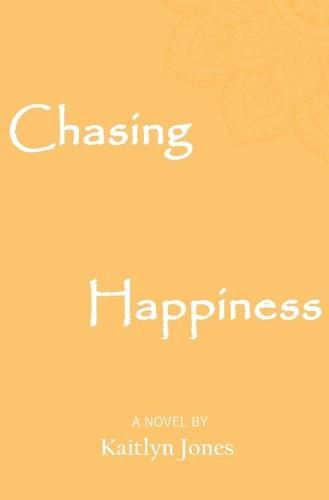 Cover image for Chasing Happiness