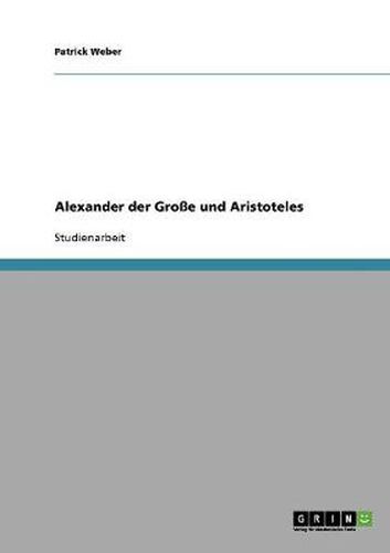 Cover image for Alexander der Grosse und Aristoteles