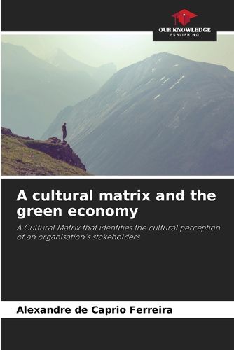 Cover image for A cultural matrix and the green economy