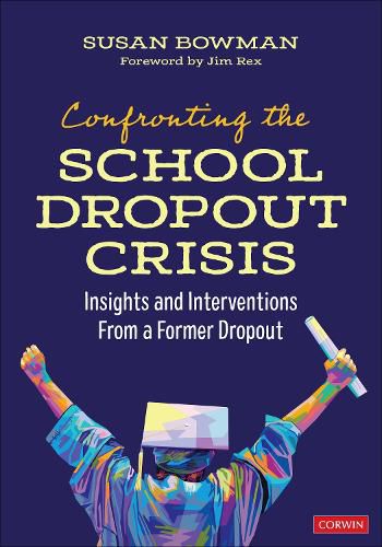 Cover image for Confronting the School Dropout Crisis