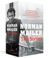 Cover image for Norman Mailer: The 1960s Collection: A Library of America Boxed Set