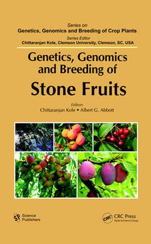 Cover image for Genetics, Genomics and Breeding of Stone Fruits