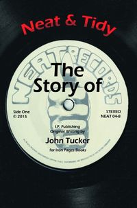 Cover image for Neat & Tidy: The Story of Neat Records