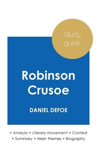 Cover image for Study guide Robinson Crusoe by Daniel Defoe (in-depth literary analysis and complete summary)