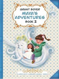 Cover image for Maya's Adventures Book 2