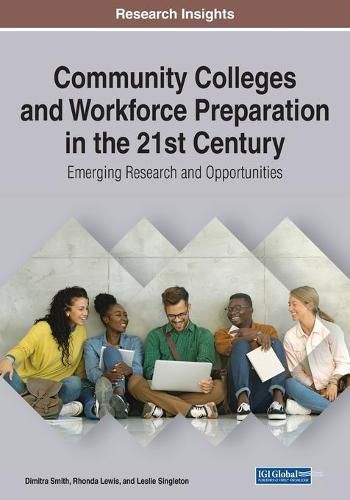 Cover image for Community Colleges and Workforce Preparation in the 21st Century