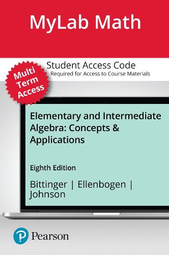 Cover image for MyLab Math with Pearson eText (up to 24 months) Access Code for Elementary and Intermediate Algebra