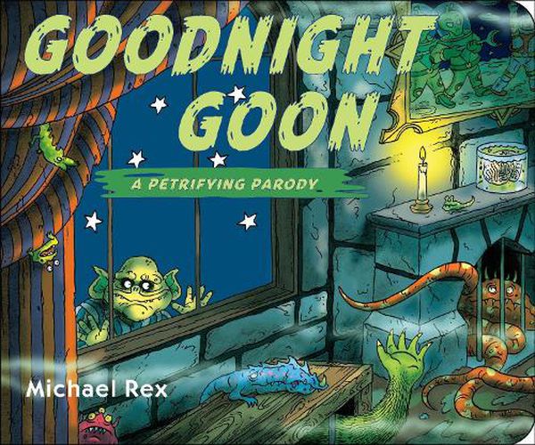 Cover image for Goodnight Goon: a Petrifying Parody