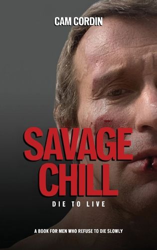 Cover image for Savage Chill, Die To Live